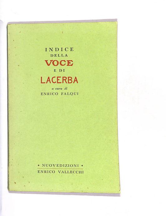 EBOND Indice Della Voce e Di Lacerba Di Enrico Falqui Libro LI012268