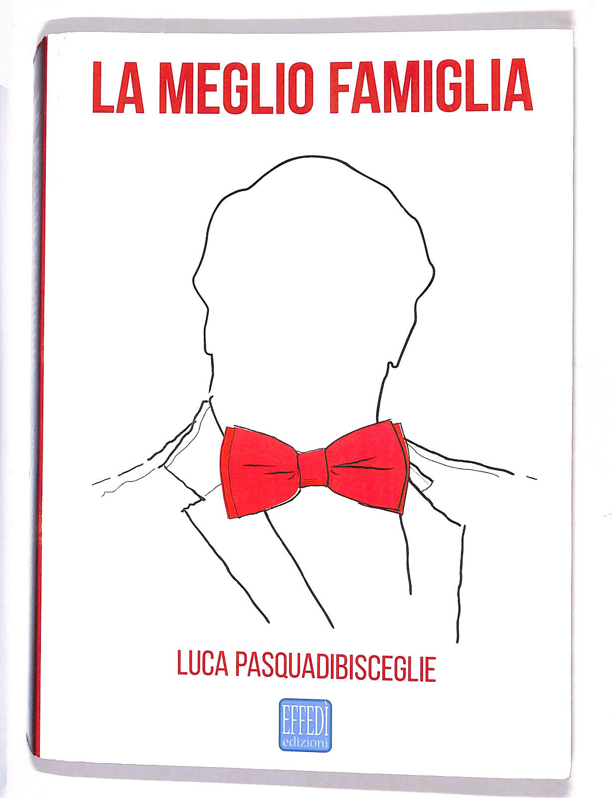 EBOND La Meglio Famiglia Libro LI012300