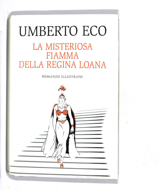 EBOND La Misteriosa Fiamma Della Regina Loana Libro LI012705