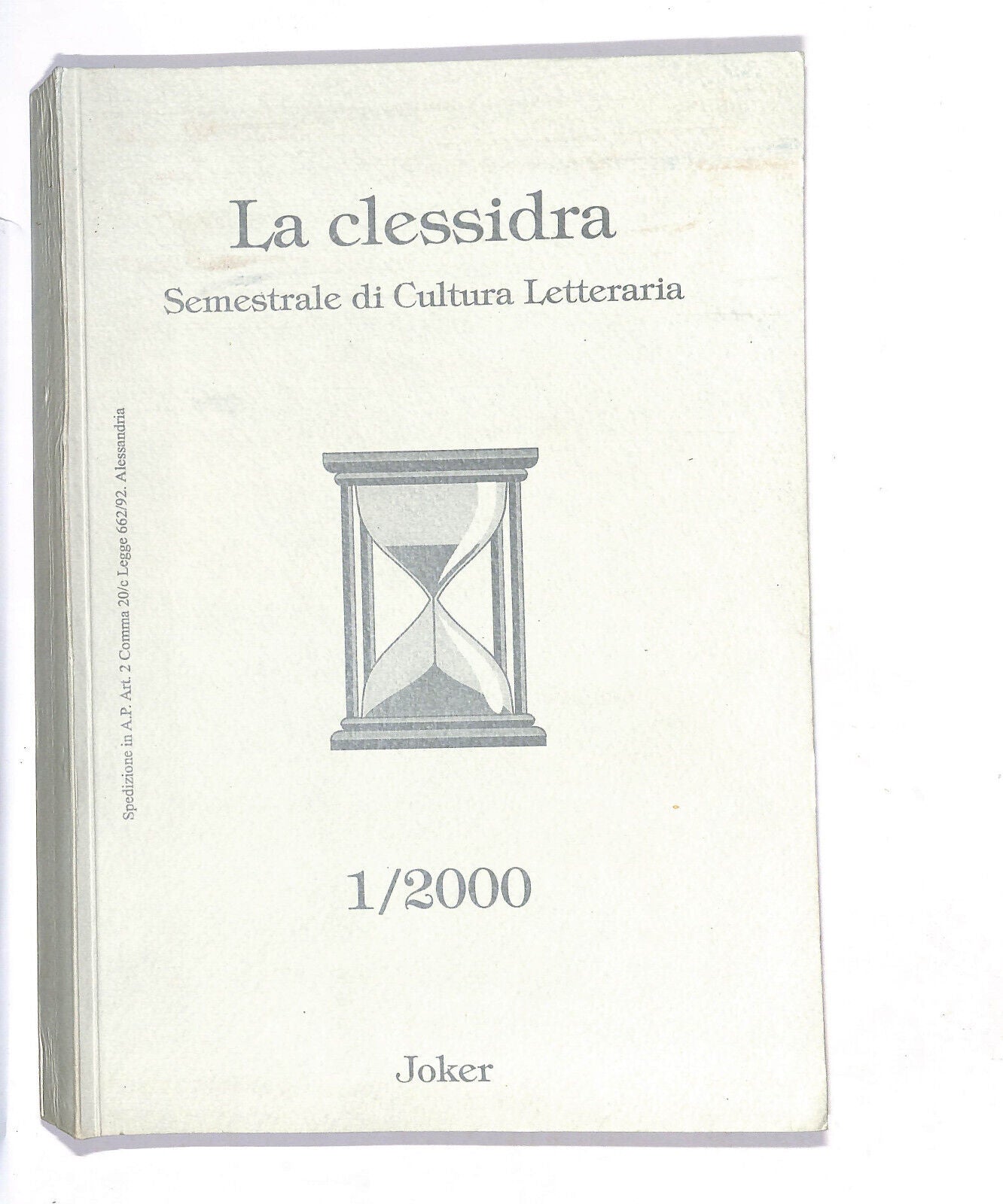 EBOND La Clessidra Semestrale Di Cultura Letteraria Libro LI012707