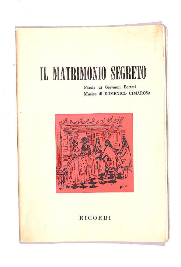 EBOND Il Matrimonio Segreto Ed Ricordi 1977 Libro LI013025