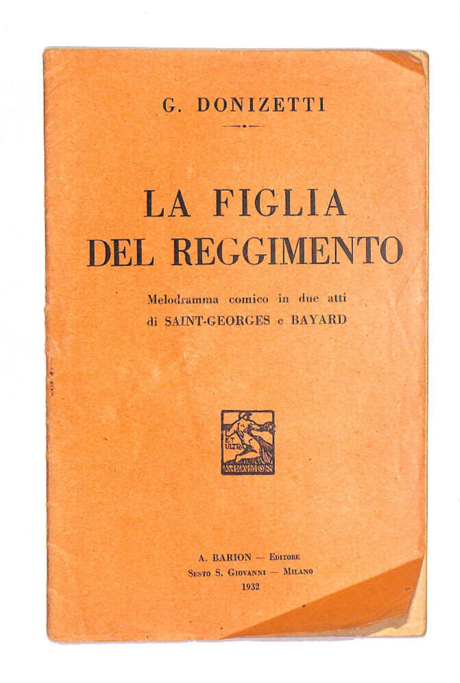 EBOND La Figlia Del Reggimento Edizioni A. Barioni Libro LI013055
