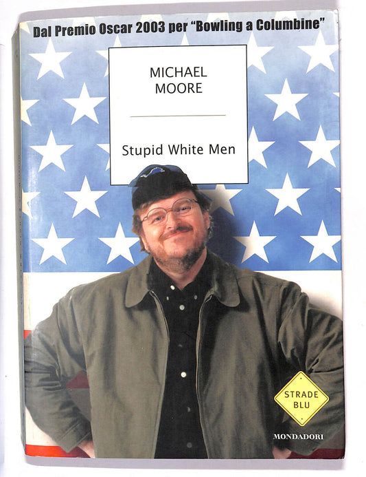 EBOND Stupid White Men Libro LI013106