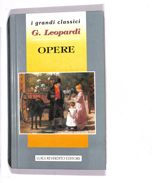 EBOND Opere Di Giacomo Leopardi Libro LI013206