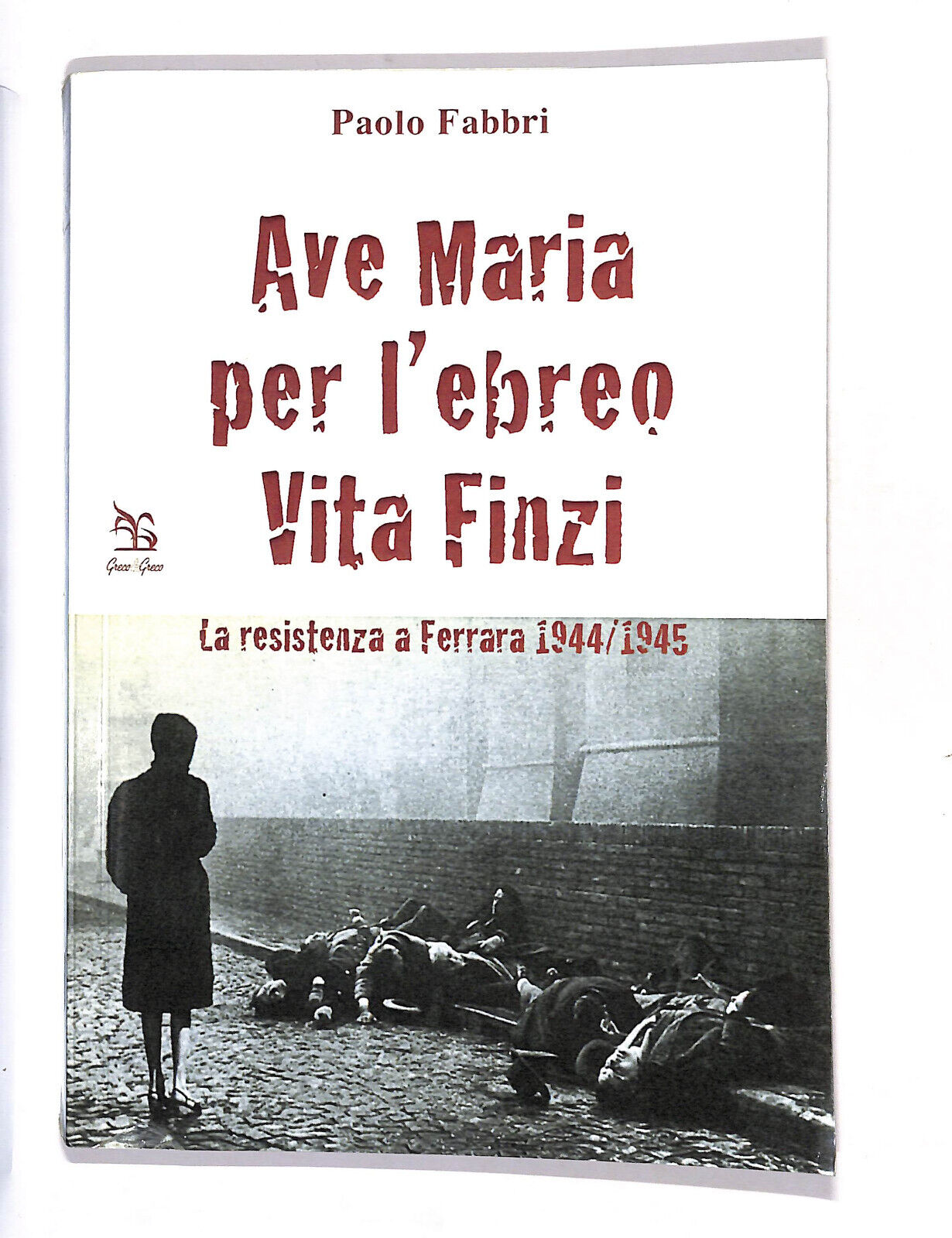 EBOND Ave Maria Per L'ebreo Vita Finzi Libro LI013253