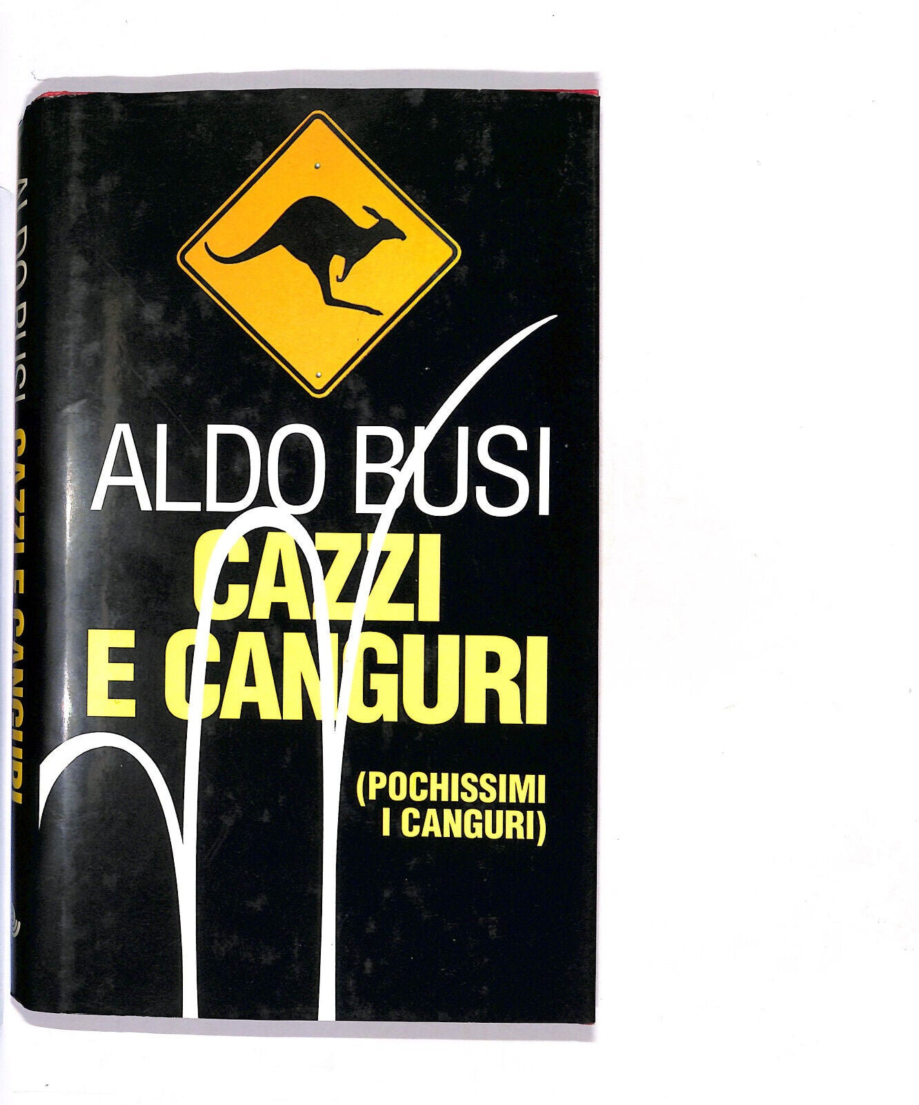 EBOND C. e Canguri Di Aldo Busi Libro LI013261