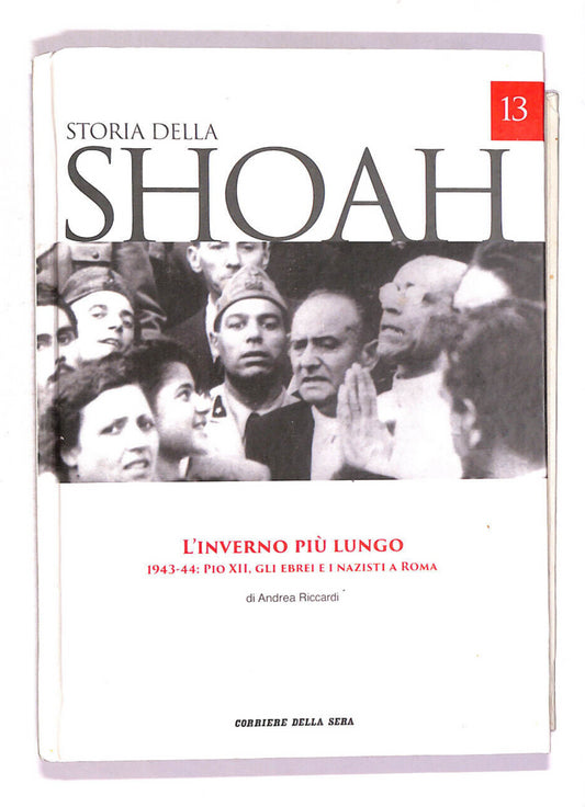 EBOND Storia Della Shoah Vol 13 Libro LI013401