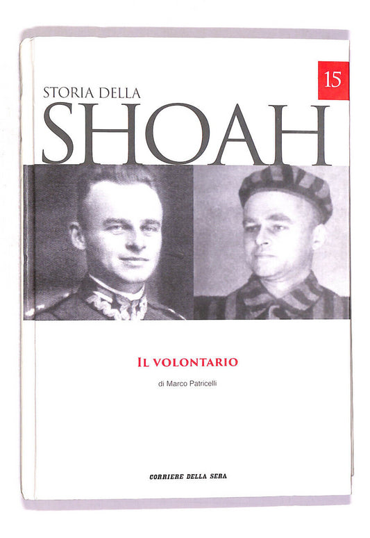 EBOND Storia Della Shoah Vol 15 Libro LI013407