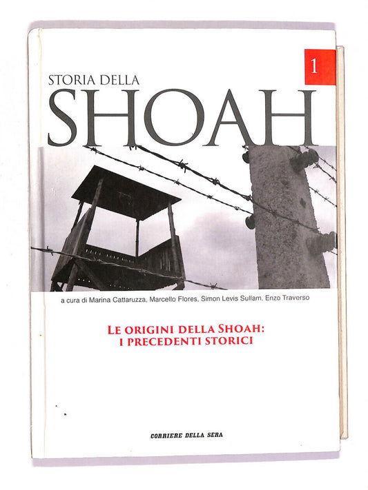 EBOND Storia Della Shoah Vol 1 Libro LI013459