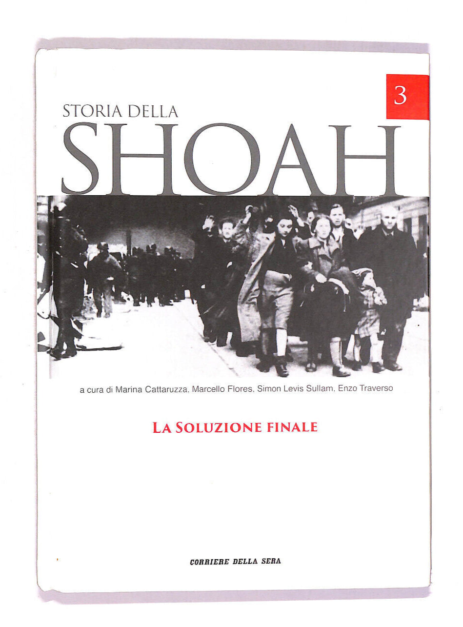 EBOND Storia Della Shoah Vol 3 Libro LI013460