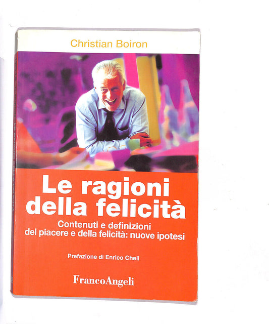 EBOND Le Ragioni Della Felicita Di Christian Boiron Libro LI013654