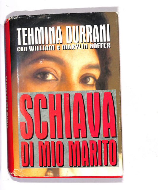 EBOND Schiava Di Mio Marito Di Tehmina Durrani Libro LI013699