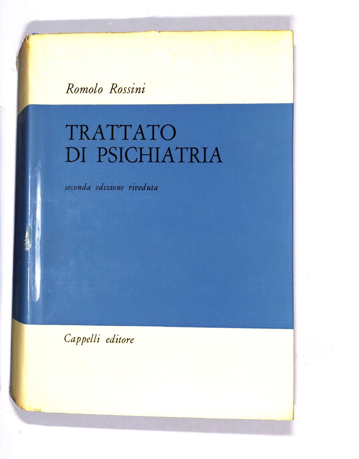 EBOND Trattato Di Psichiatria Di Romolo Rossini Libro LI013700