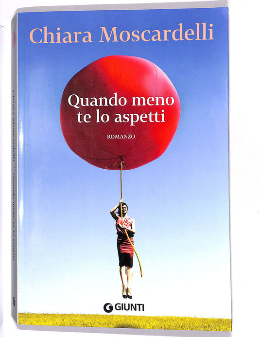 EBOND Quando Meno Te Lo Aspetti Di Chiara Moscardelli Libro LI013701