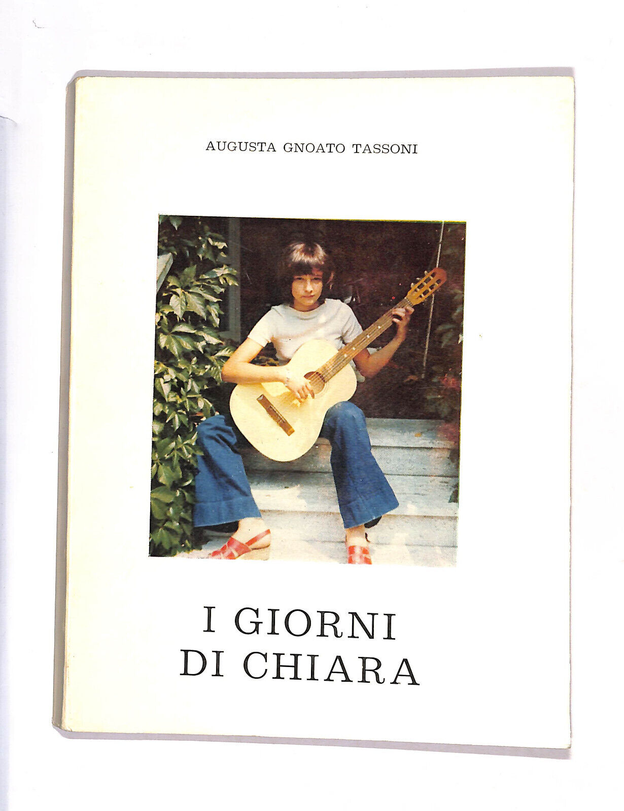 EBOND I Giorni Di Chiara Di Augusta Gnoato Tassoni Libro LI013751