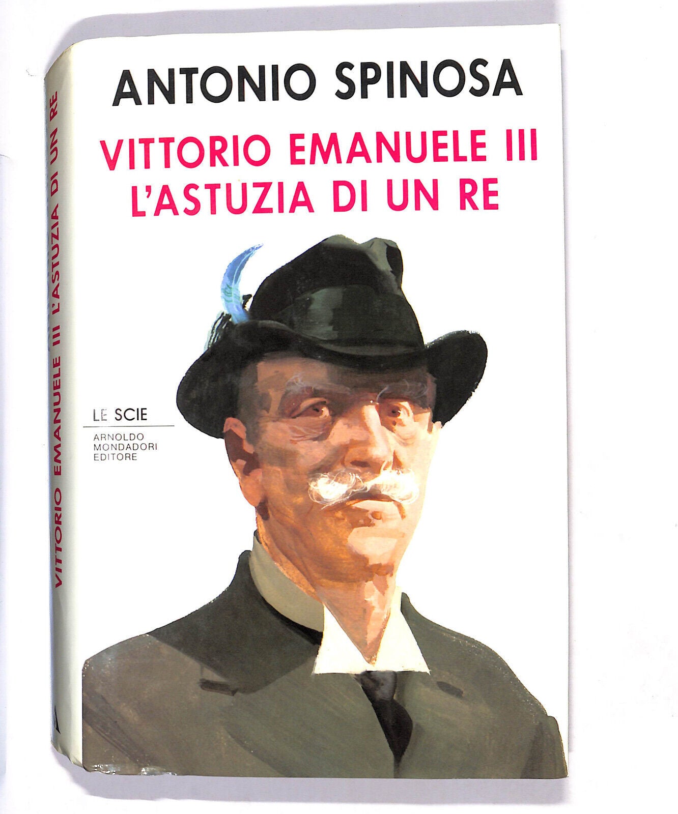 EBOND Vittorio Emanuele Iii L'astuzia Di Un Re Di Antonio Spinosa Libro LI013753