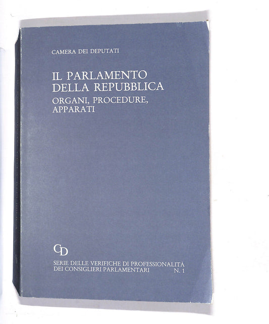 EBOND Il Parlamento Della Repubblica Organi,procedure Apparati N1 Libro LI013754