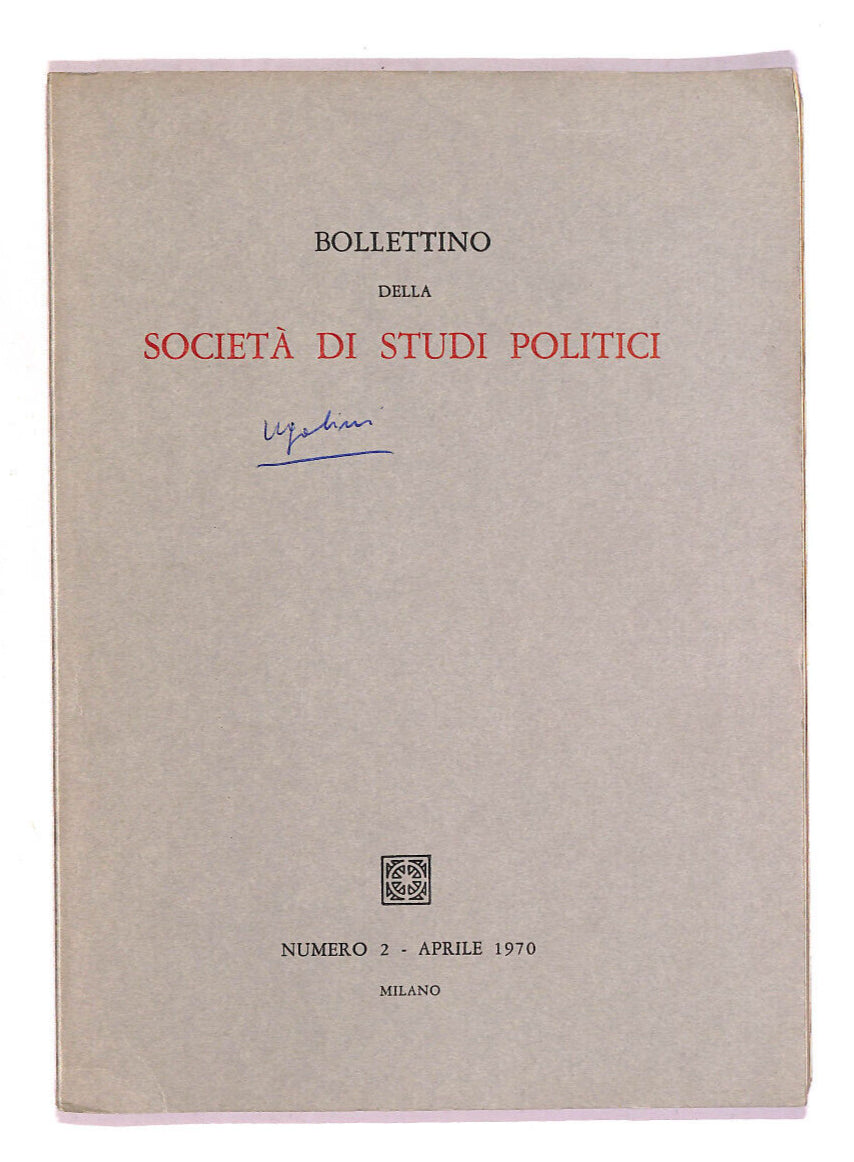 EBOND Bollettino Della Societa Degli Studi Politici Numero 2 Libro LI013857
