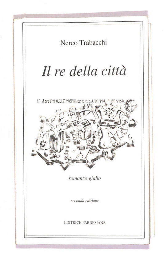 EBOND Il Re Della Citta Di Nereo Trabacchi Libro LI013899