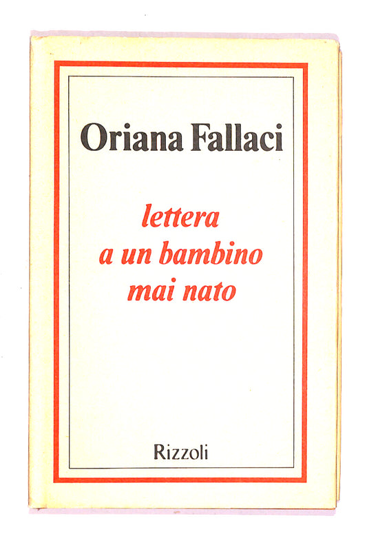 EBOND Lettera a Un Bambino Mai Nato Di Oriana Fallaci Libro LI013955