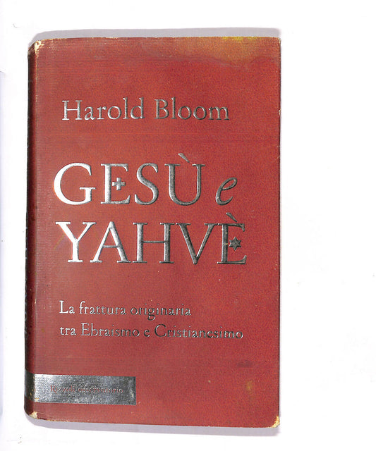 EBOND Gesu e Yahve Di Harold Bloom Libro LI014201