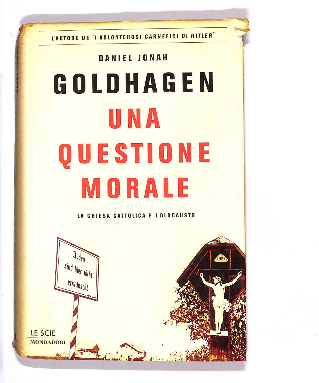 EBOND Una Questione Morale Di Daniel Jonah Goldhagen Libro LI014252