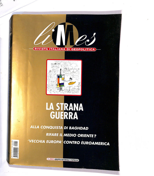 EBOND La Strana Guerra Rivista Italiana Geopolitica N° 1 Del 2003 Libro LI014309