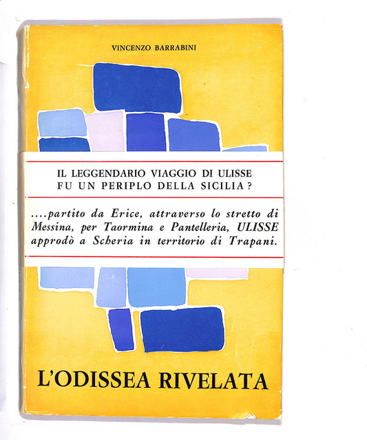 EBOND L'odissea Rivelata Di Vincenzo Barrabini Libro LI014315