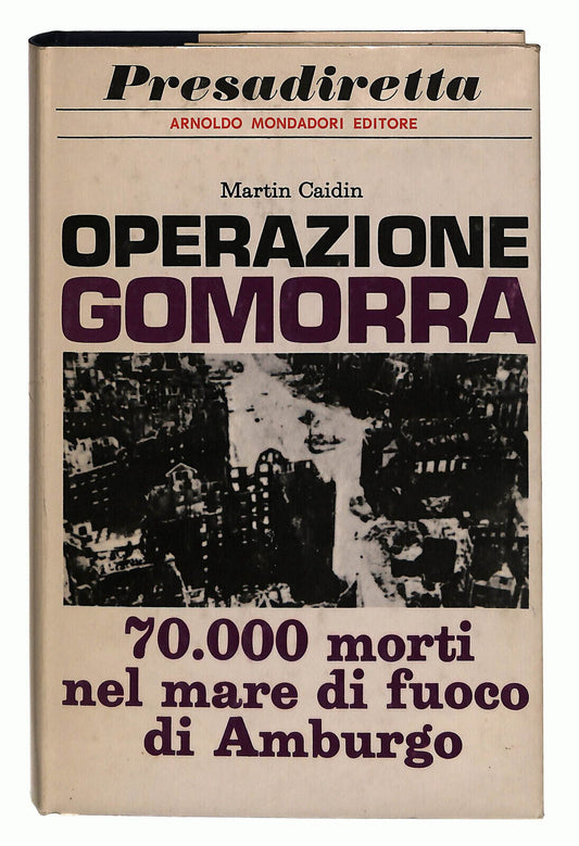 EBOND Operazione Gomorra Di Martin Caidin 1968 1a Edizione Libro LI014353