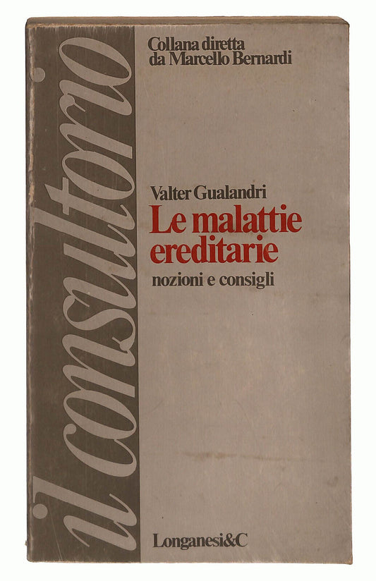 EBOND Le Malattie Ereditarie Di Valter Gualandri Libro LI014368