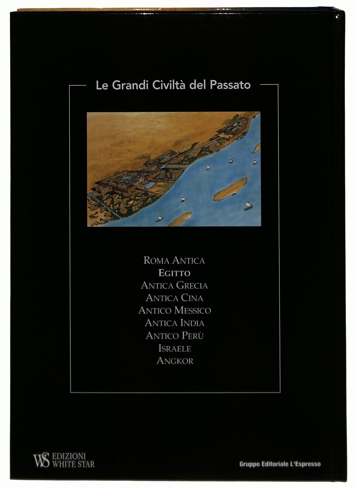 EBOND Le Grandi Civilta Del Passato 2 Egitto L'espresso 2004 Libro LI014454