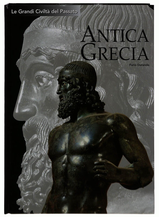 EBOND Le Grandi Civilta Del Passato 3 Antica Grecia 2004 Libro LI014455