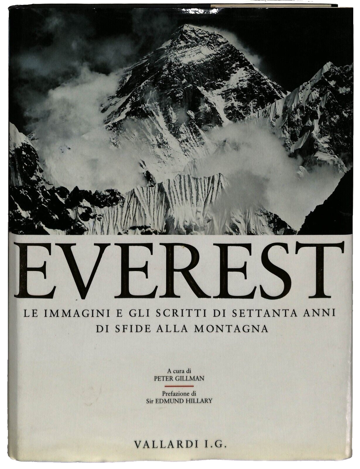 EBOND Everest Le Immagini e Gli Scritti Di Settanta Anni Libro LI014503