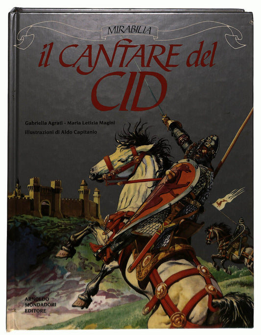 EBOND Il Cantare Del Cid Di G. Agrati e M. Letizia Magini Libro LI014600