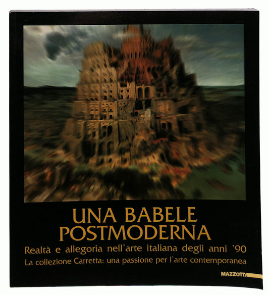 EBOND Una Babele Postmoderna Di E. Di Mauro Mazzotta Ed. 2002 Libro LI014603