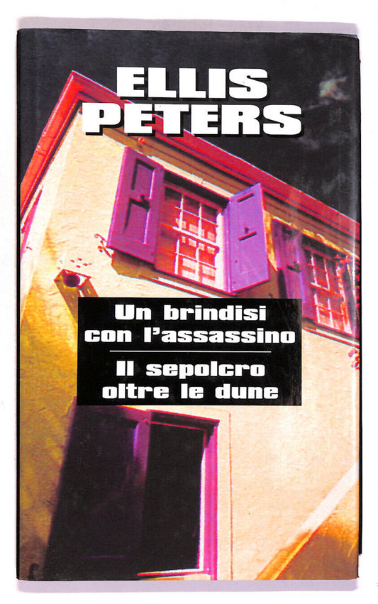 EBOND Un Brindisi Con L'assassino e Il Sepolcro.. Di Ellis Peters Libro LI014649