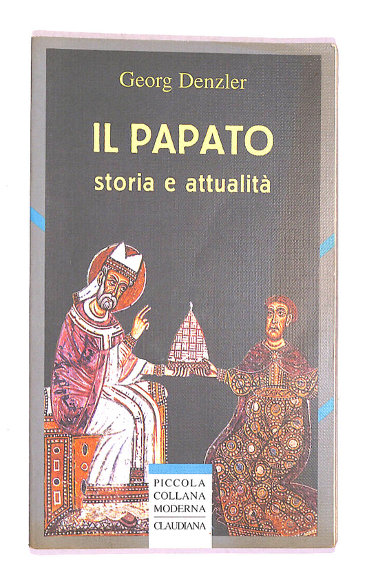 EBOND Il Papato Storia e Attualita Di Georg Denzler Libro LI014651