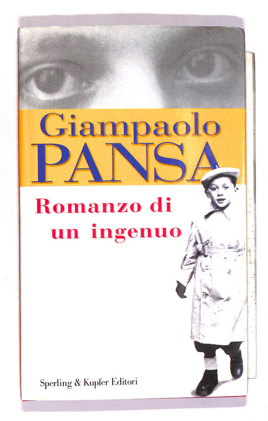 EBOND Romanzo Di Un Ingenuo Di Giampaolo Pansa Libro LI014662