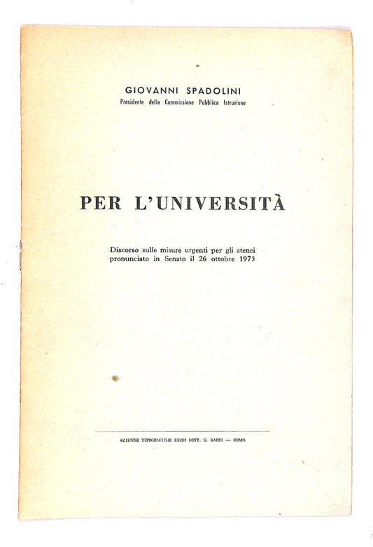 EBOND Per L'universita Di Giovanni Spadolini Libro LI014766