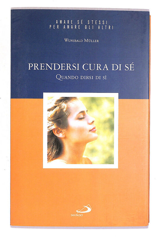 EBOND Prendersi Cura Di Se Di Wunibald Muller Libro LI014769