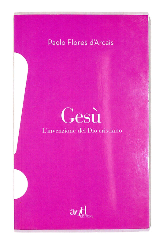 EBOND Gesu L'invenzione Del Dio Cristiano Libro LI014802