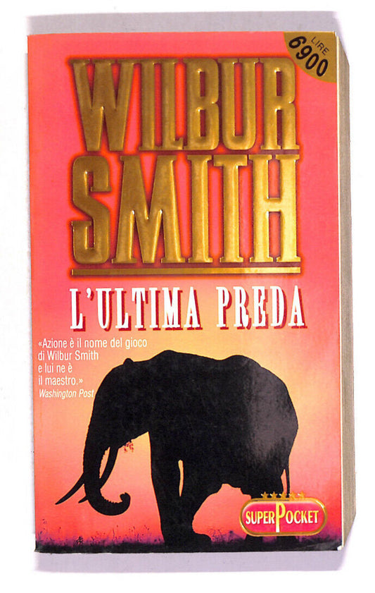 EBOND L'ultima Preda Di Wilbur Smith Libro LI014811