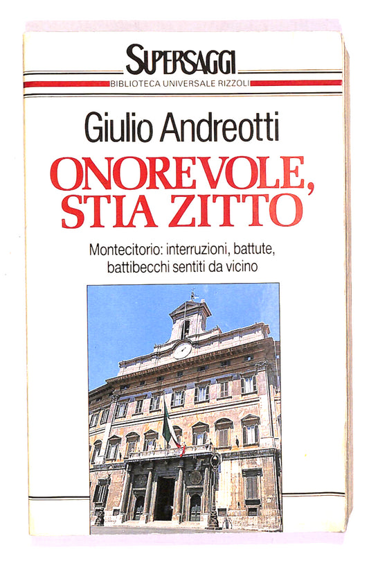 EBOND Onorevole, Stia Zitto Di Giulio Andreotti Libro LI014854