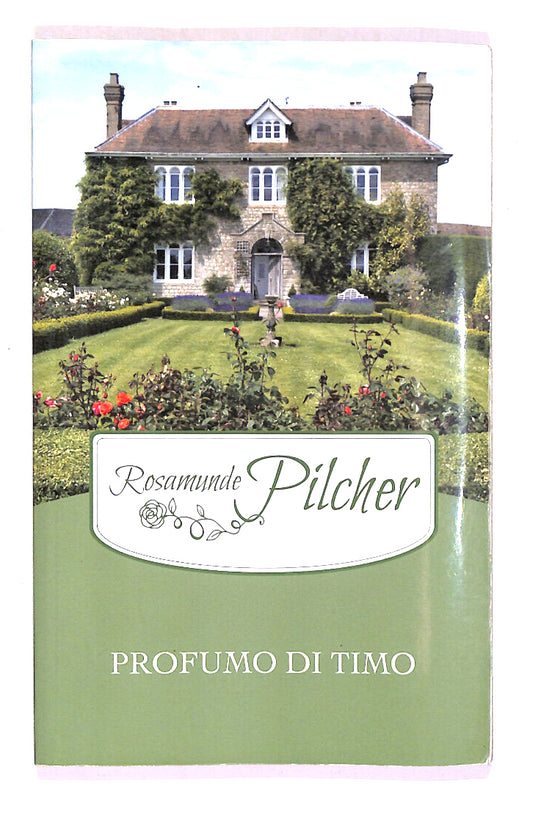 EBOND Profumo Di Timo Di Rosamunde Pilcher Libro LI014860