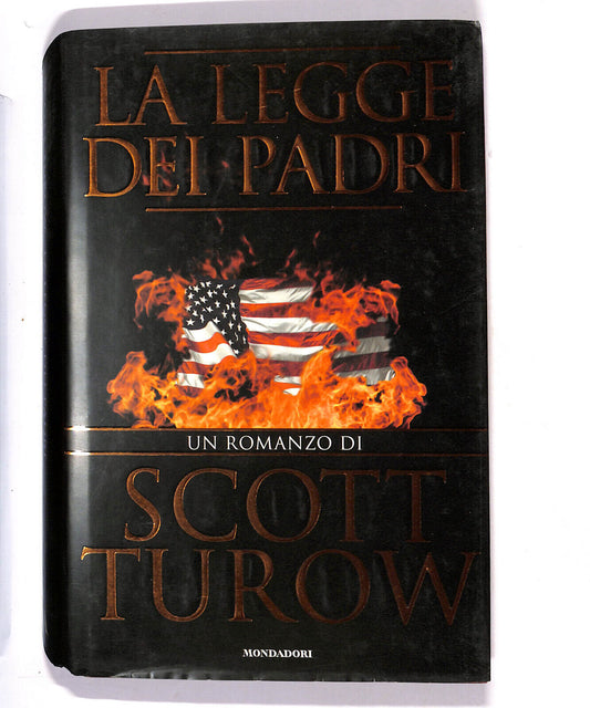 EBOND La Legge Dei Padri Di Scott Turow Libro LI014899