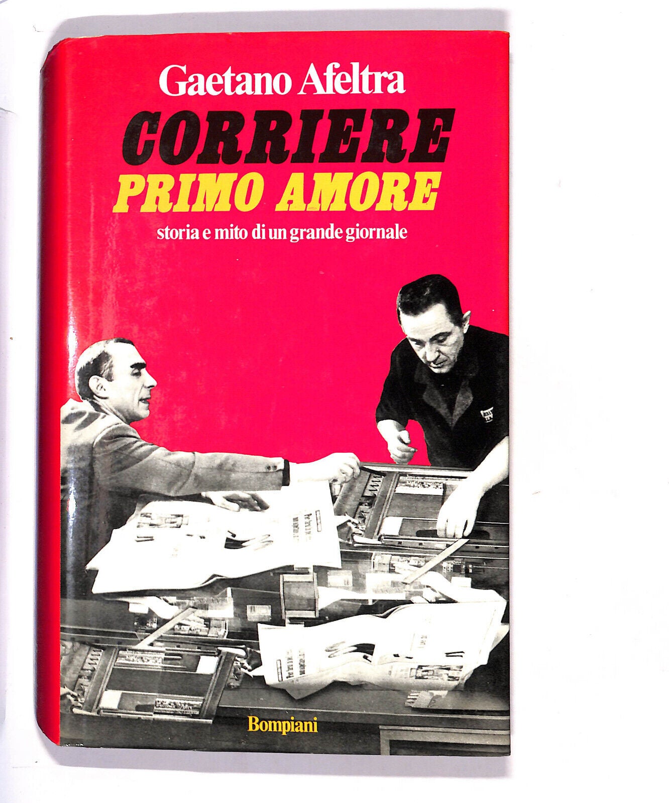 EBOND Corriere Primo Amore Di Gaetano Afeltra Libro LI014904