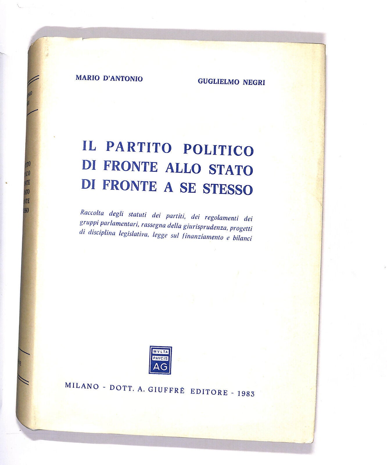 EBOND Il Partito Politico Di Fronte Allo Stato Di Fronte Se Stesso Libro LI014950