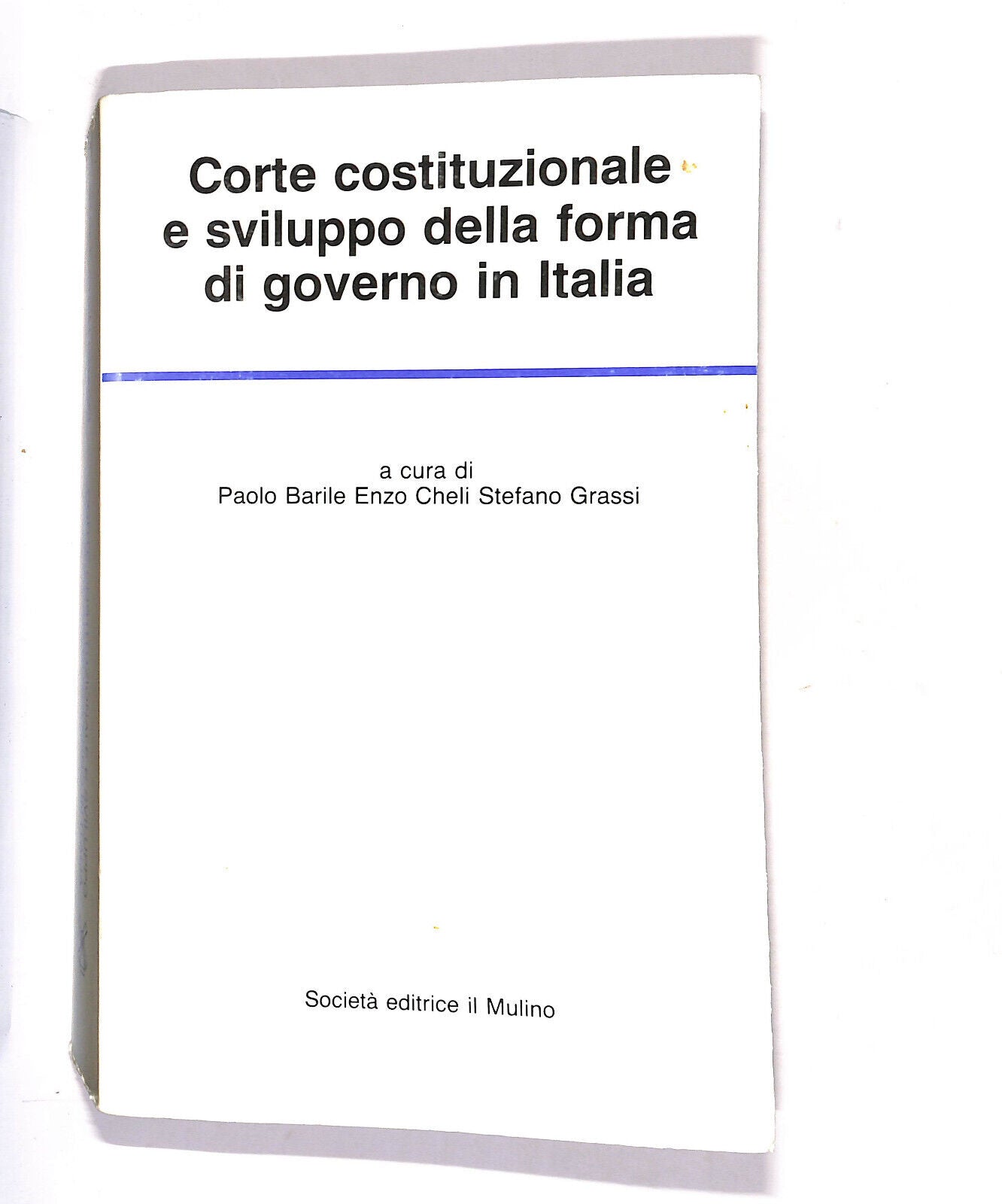 EBOND Corte Costituzionale e Sviluppo Della Forma Di Governo Libro LI014952