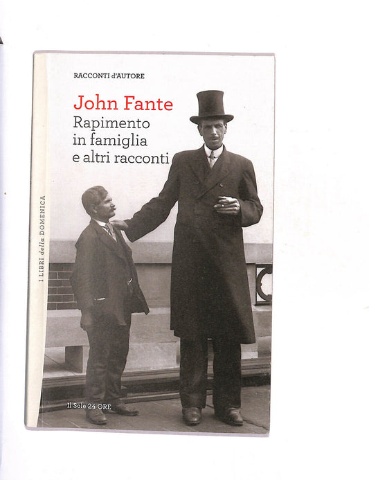 EBOND I Libri Della Domenica Rapimento In Famiglia John Fante Libro LI014963