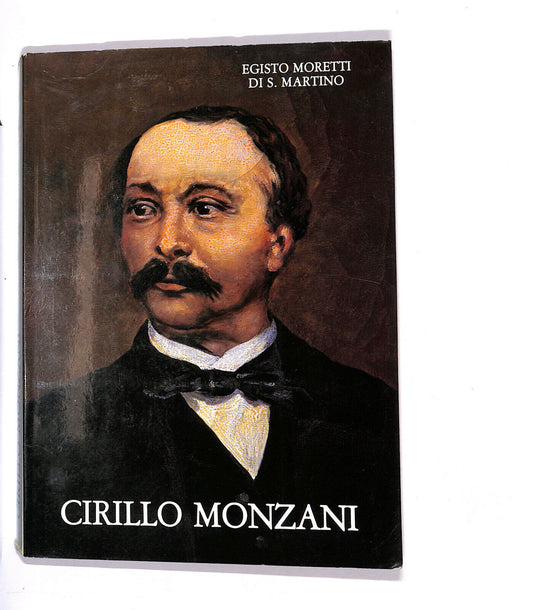 EBOND Cirillo Monzani Di Egisto Moretti Di S. Martino Libro LI014999